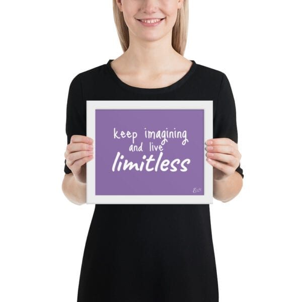 Keep Imagining and Live Limitless Emilyann Quote Framed Purple Poster